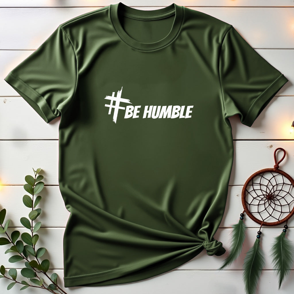 Be Humble T-shirt