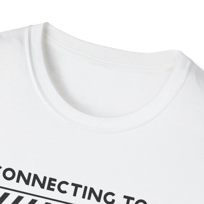 Connecting to GOD T-shirt