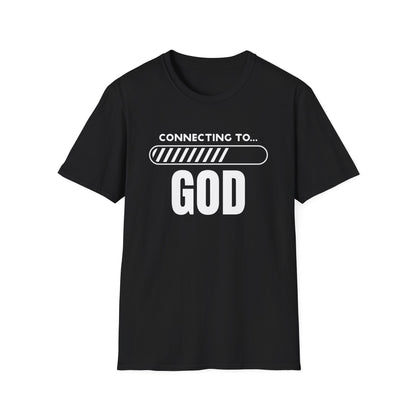 Connecting to GOD T-shirt