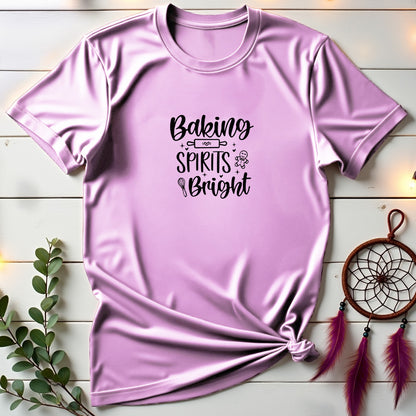 Baking Spirits Bright T-shirt