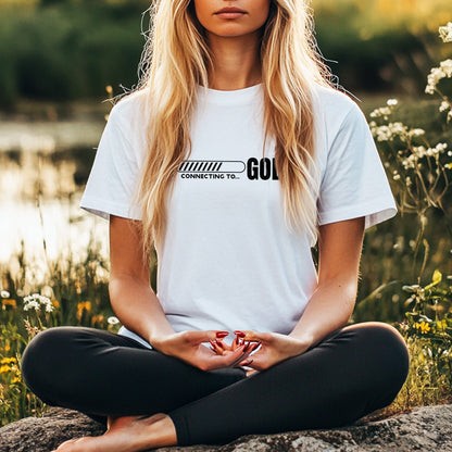 Connecting to God T-shirt