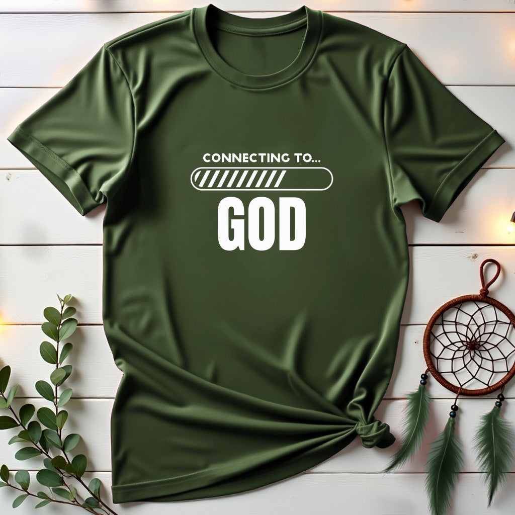 Connecting to GOD T-shirt