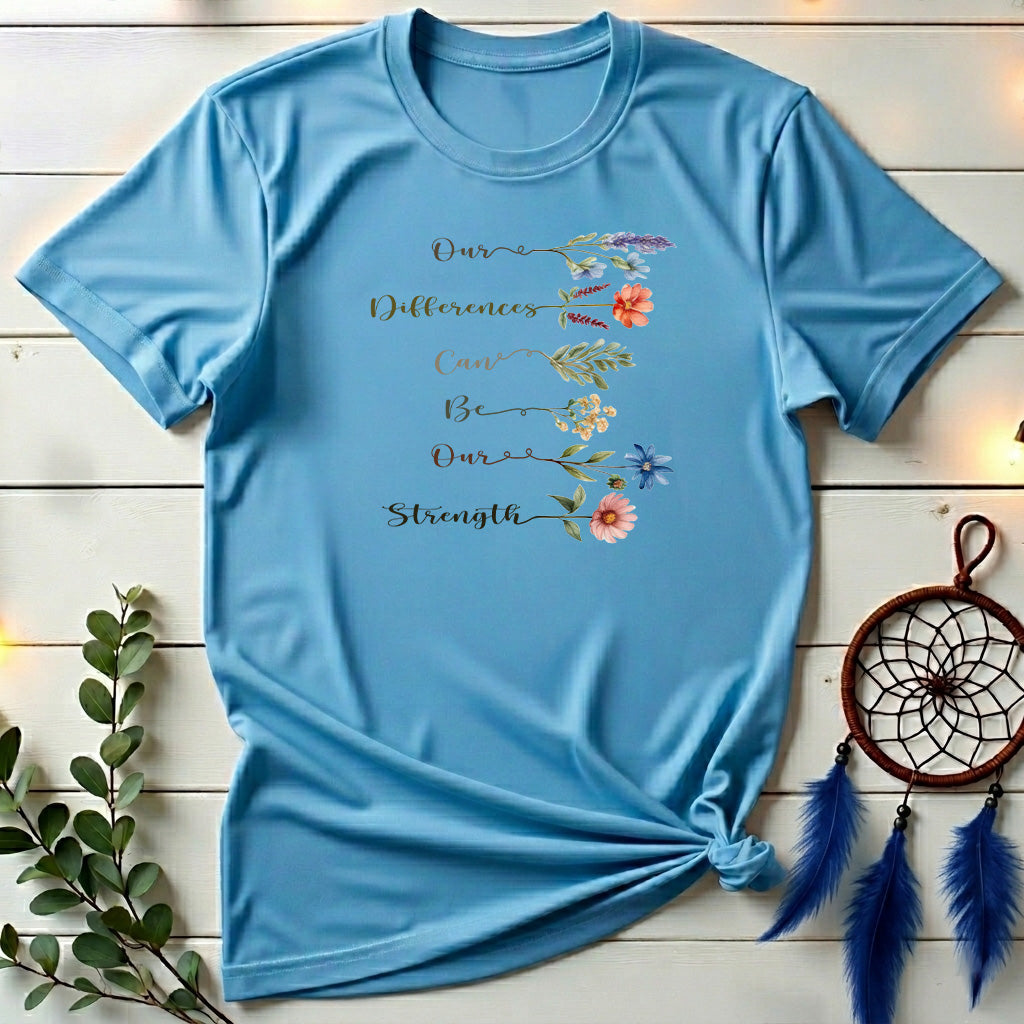 Differences & Strength T-shirt