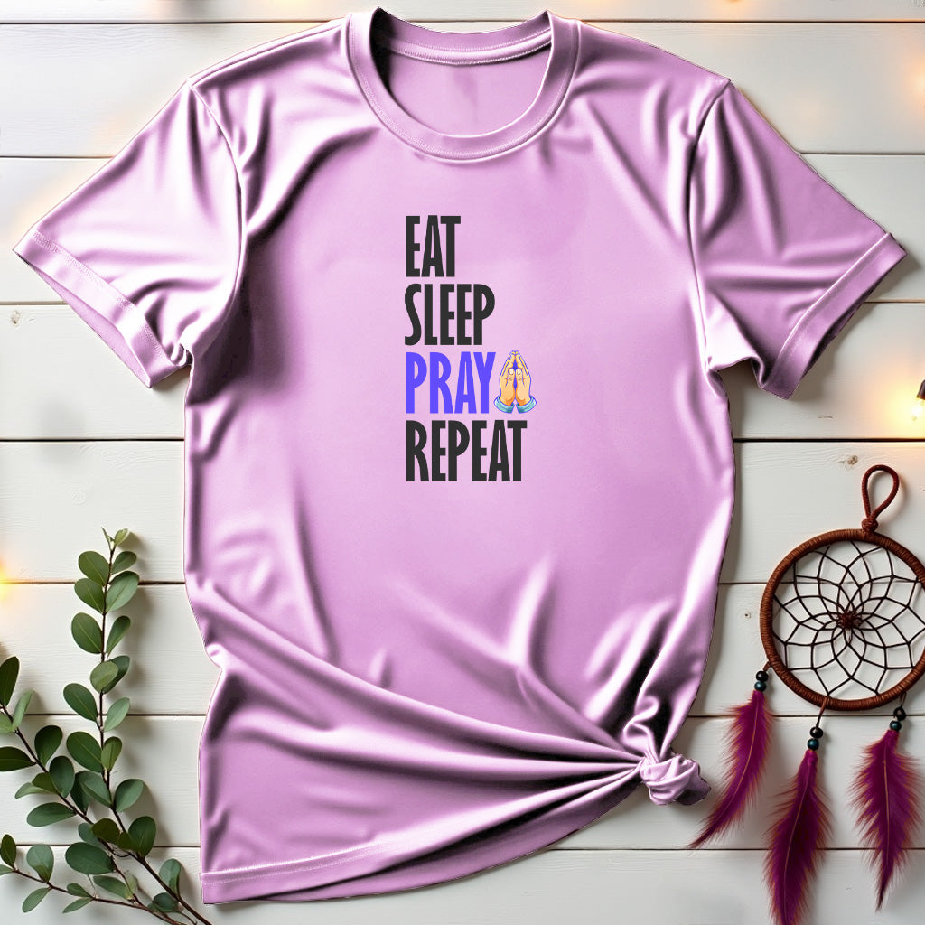 Eat, Sleep, Pray, Repeat T-shirt