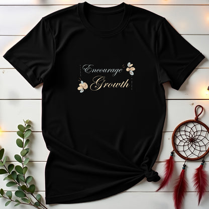 Encourage Growth T-Shirt