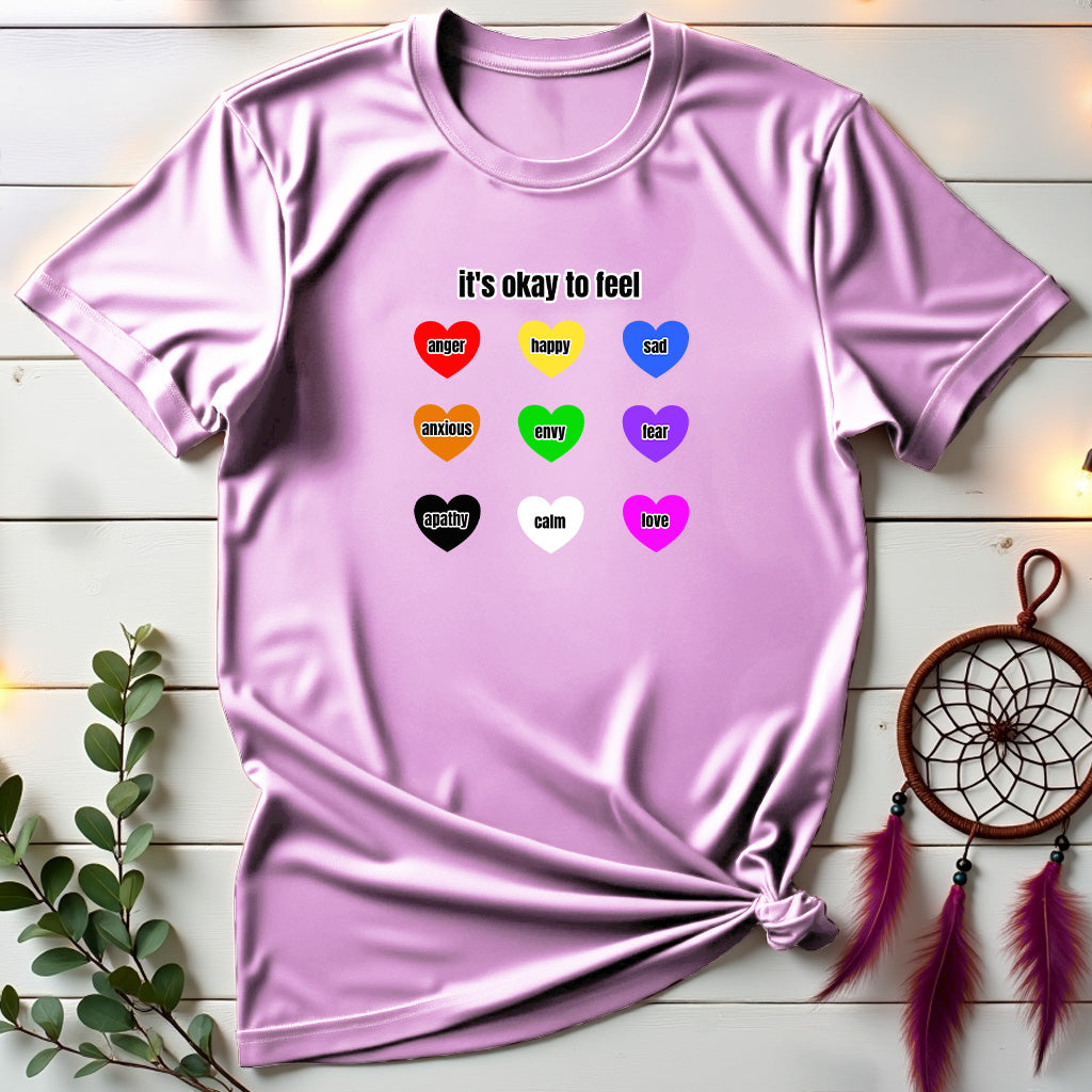 Its OK to Feel ❤️ T-shirt