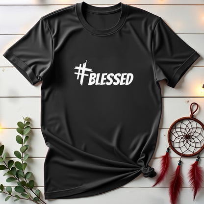 #Blessed T-shirt