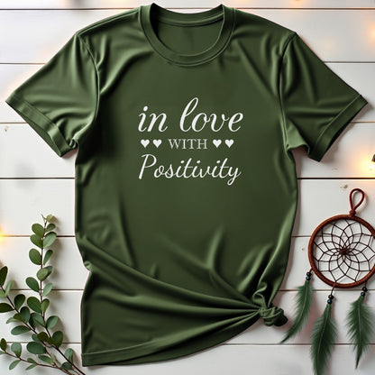 Loving Positivity T-shirt
