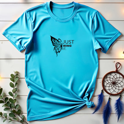 JUST WING IT T-shirt