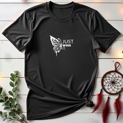JUST WING IT T-shirt