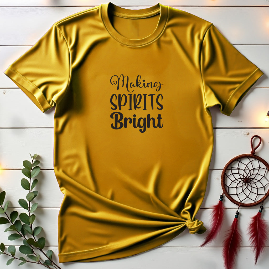 Making Spirits Bright T-shirt