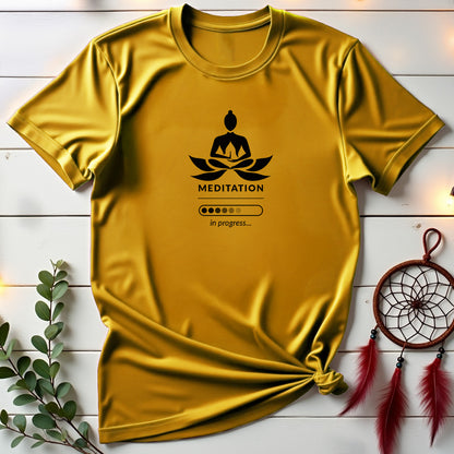 Meditation in Progress T-shirt