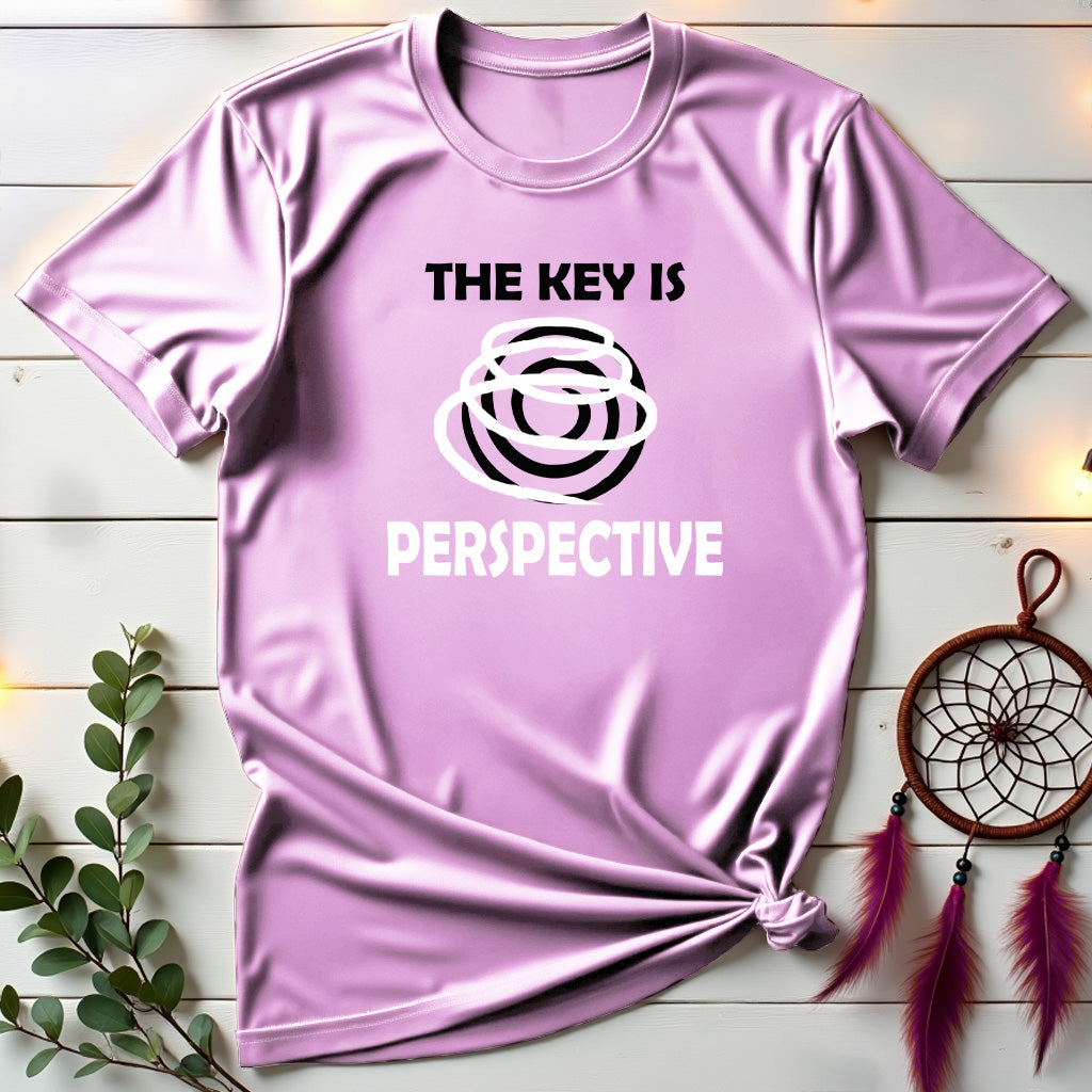 The Key is Perspective T-shirt