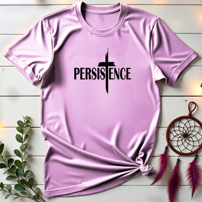 Persistence T-shirt