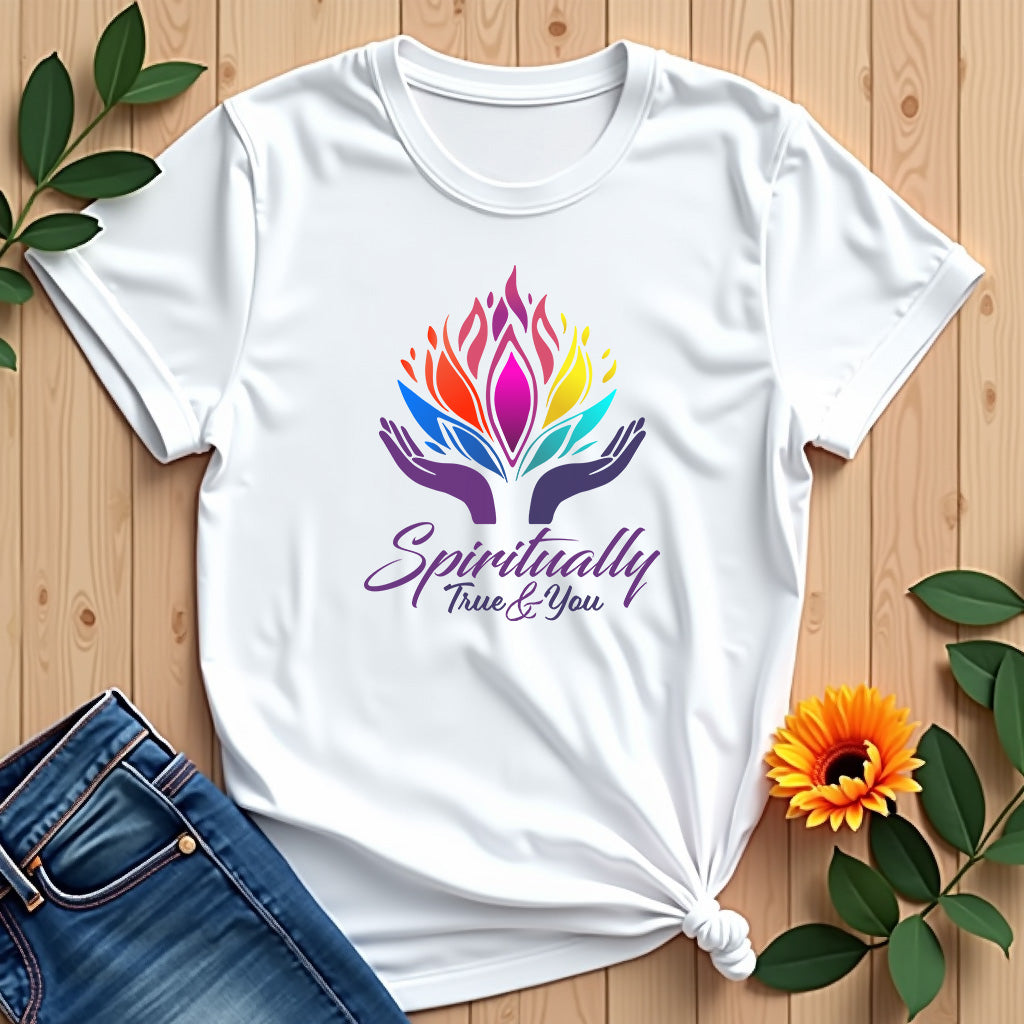 Spiritually True & You T-shirt