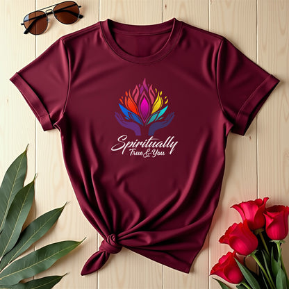 Spiritually True & You T-shirt
