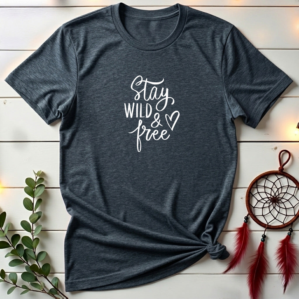 Stay Wild & Free T-shirt