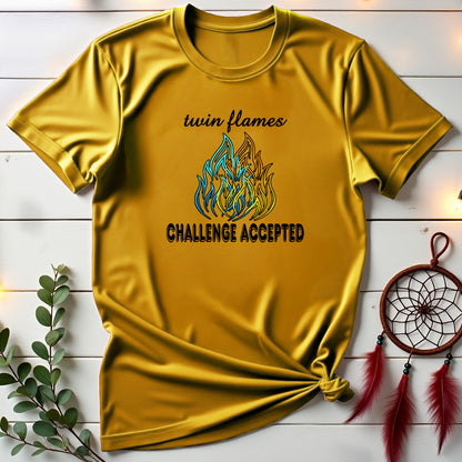 Twin Flames Challenge Accepted T-shirt