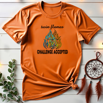Twin Flames Challenge Accepted T-shirt