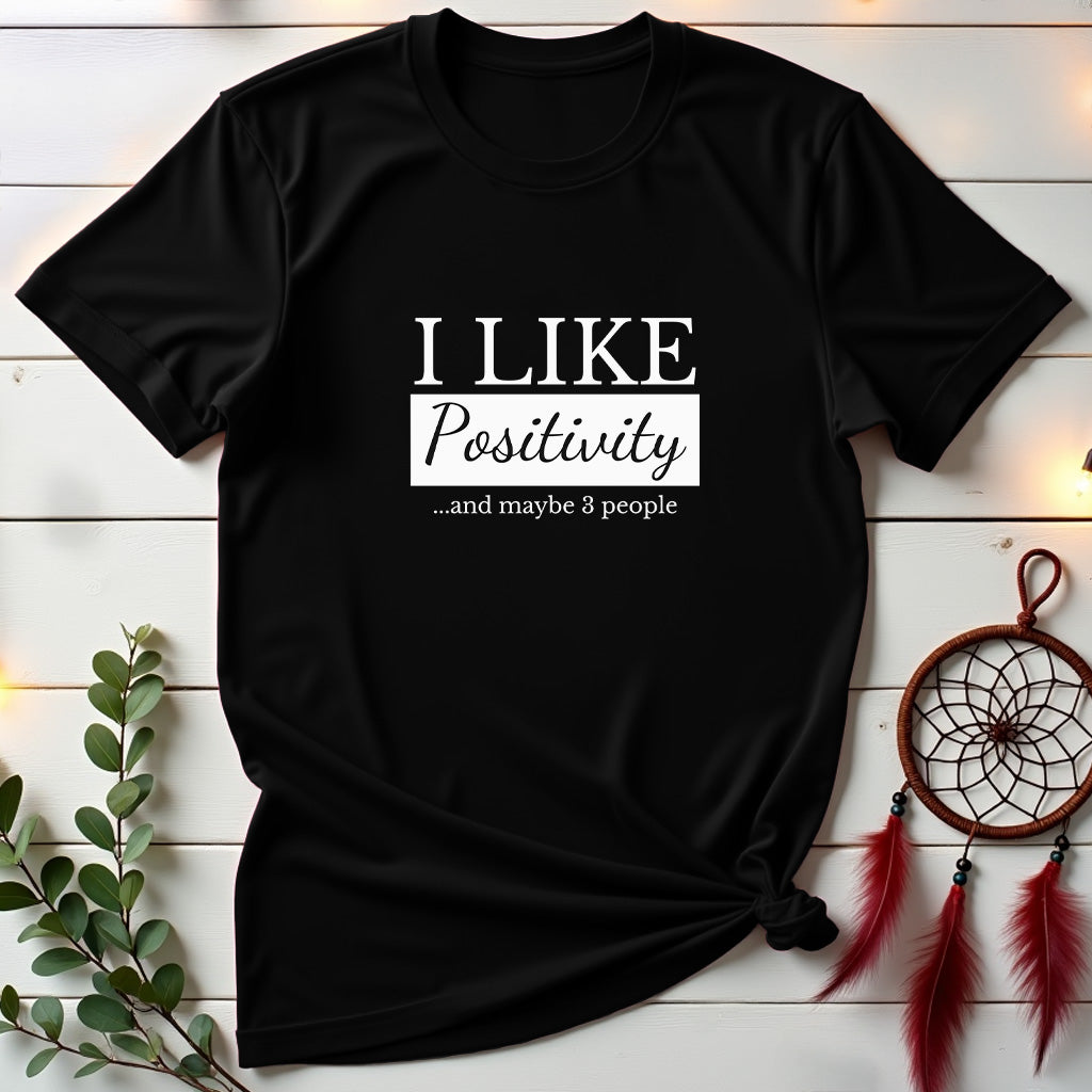 Positivity & 3 People T-shirt