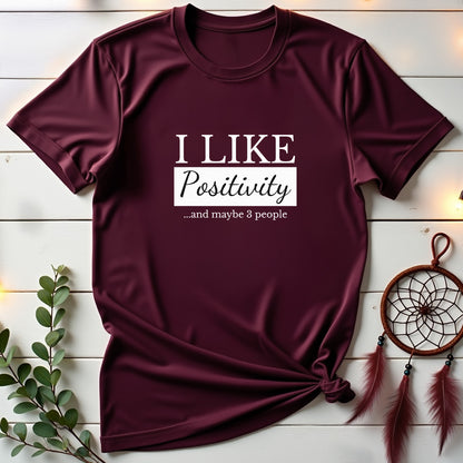 Positivity & 3 People T-shirt