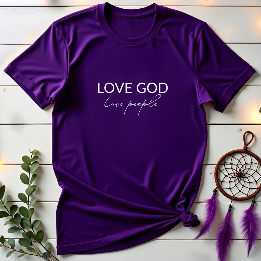 Love GOD, Love People T-shirt