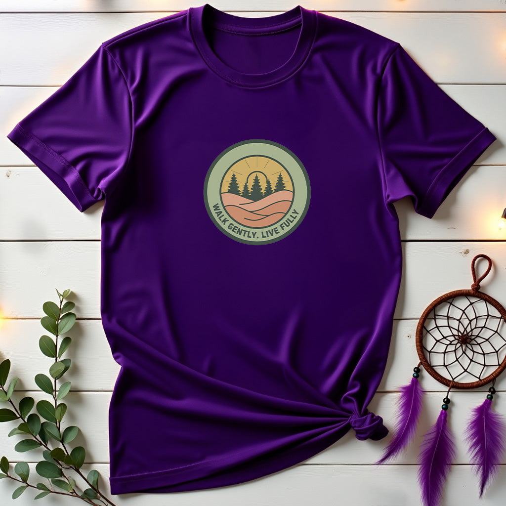 Walk Gently Live Fully T-Shirt